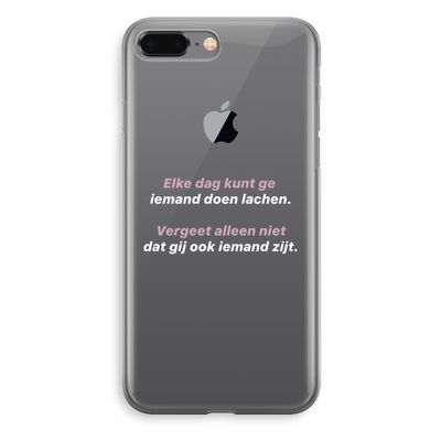 gij zijt ook iemand: iPhone 8 Plus Transparant Hoesje