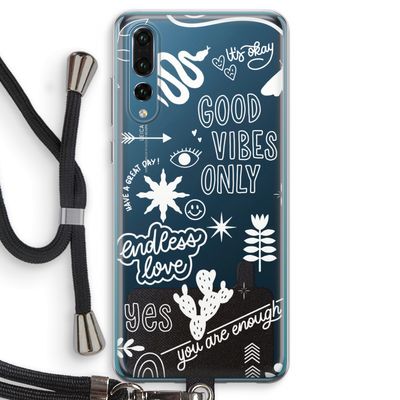 Good vibes: Huawei P20 Pro Transparant Hoesje met koord