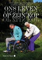 Ons leven op zijn kop (Paperback)