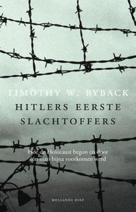 Hitlers eerste slachtoffers - Timothy W. Ryback - ebook