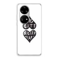 Big butt bigger heart: Huawei P50 Pro Transparant Hoesje