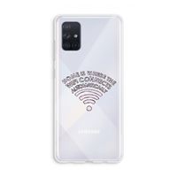 Home Is Where The Wifi Is: Galaxy A71 Transparant Hoesje