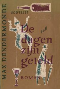 De dagen zijn geteld - Max Dendermonde - ebook