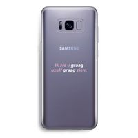 uzelf graag zien: Samsung Galaxy S8 Plus Transparant Hoesje