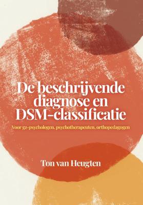 De beschrijvende diagnose en DSM-classificatie (Paperback)