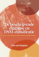 De beschrijvende diagnose en DSM-classificatie (Paperback)