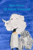 De Fermi-paradox - Marc Pierar - ebook