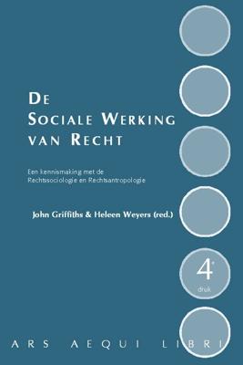 De sociale werking van recht (Paperback)