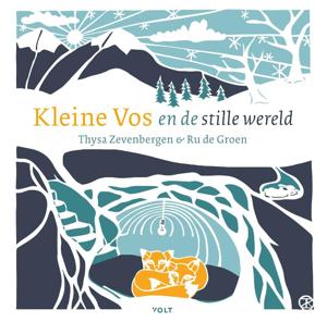 Kleine Vos en de stille wereld (Hardback)
