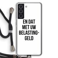 Belastinggeld: Samsung Galaxy S21 FE Transparant Hoesje met koord