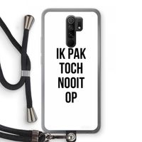 Ik pak nooit op: Xiaomi Redmi 9 Transparant Hoesje met koord