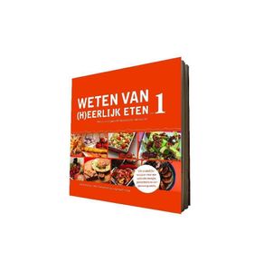 Weten van (h)eerlijk eten 1