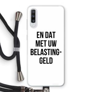Belastinggeld: Samsung Galaxy A70 Transparant Hoesje met koord
