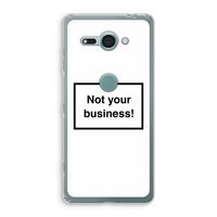 Not your business: Sony Xperia XZ2 Compact Transparant Hoesje