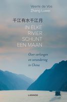 In elke rivier schijnt een maan - Veerle De Vos, Zhang Luwei - ebook