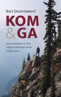 Kom & ga - Bart Doornweerd - Paperback (9789058112132) - thumbnail