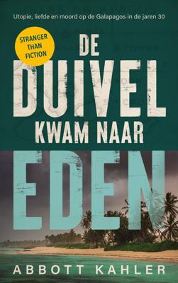 De duivel kwam naar Eden (Paperback)