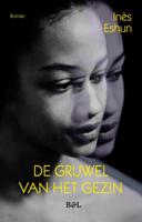 De gruwel van het gezin (Paperback)