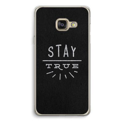 Stay true: Samsung A3 (2017) Transparant Hoesje