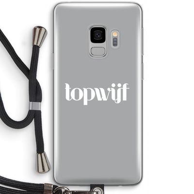 Topwijf Grijs Wit: Samsung Galaxy S9 Transparant Hoesje met koord