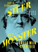 Het monster onder mijn sterfbed - Johan Sebastiaan Stuer - ebook Het monster onder mijn sterfbed - Johan Sebastiaan Stuer - ebook