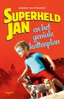 Superheld Jan en het geniale kattenplan - Harmen van Straaten - ebook - thumbnail