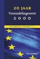 20 jaar Vreemdelingenwet 2000 (Hardback)