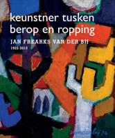 Jan Frearks van der Bij - keunstner tusken berop en ropping (Hardback)