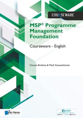 MSP® Foundation Programme Management Courseware - English - Douwe Brolsma, Mark Kouwenhoven - ebook