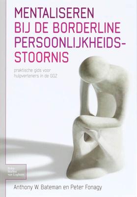 Mentaliseren bij de borderline persoonlijkheidsstoornis (Paperback)
