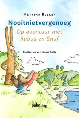 Nooitnietvergenoeg (Hardback)