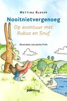 Nooitnietvergenoeg (Hardback)
