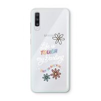 Tough Life: Samsung Galaxy A70 Transparant Hoesje