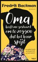 Oma heeft me gestuurd om te zeggen dat het haar spijt (Paperback)