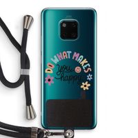 Happy days: Huawei Mate 20 Pro Transparant Hoesje met koord