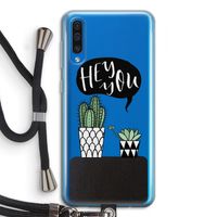 Hey you cactus: Samsung Galaxy A50 Transparant Hoesje met koord