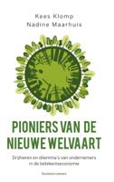 Pioniers van de nieuwe welvaart (Paperback)