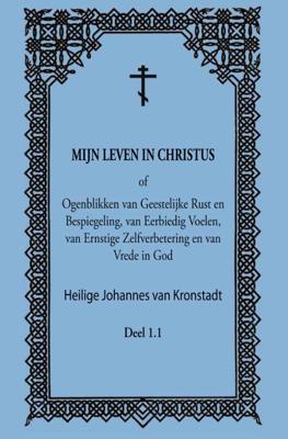 Mijn leven in Christus (Hardback)