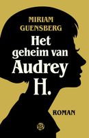 Het geheim van Audrey H. - Miriam Guensberg - ebook - thumbnail