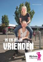 Ik en mijn vrienden (Paperback)