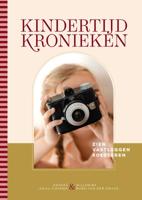 Kindertijd kronieken (Hardback)