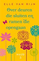 Over deuren die sluiten en ramen die opengaan - Elle van Rijn - ebook