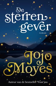 De sterrengever - Jojo Moyes - ebook