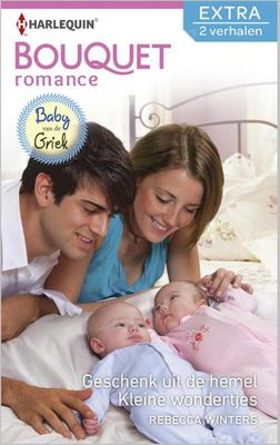 Geschenk uit de hemel ; Kleine wondertjes - Rebecca Winters - ebook