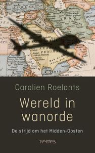 Wereld in wanorde - Carolien Roelants - ebook