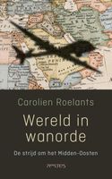 Wereld in wanorde - Carolien Roelants - ebook