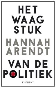 Het waagstuk van de politiek (Paperback)