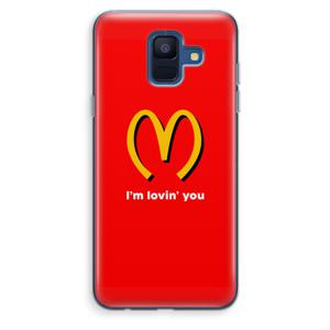 I'm lovin' you: Samsung Galaxy A6 (2018) Transparant Hoesje