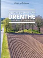 Geschiedenis van Drenthe (Hardback)