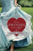 Een prinses voor altijd - Rachel Hauck - ebook